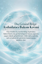 Dış Genital Bölge Aydınlatıcı Bakım Kremi