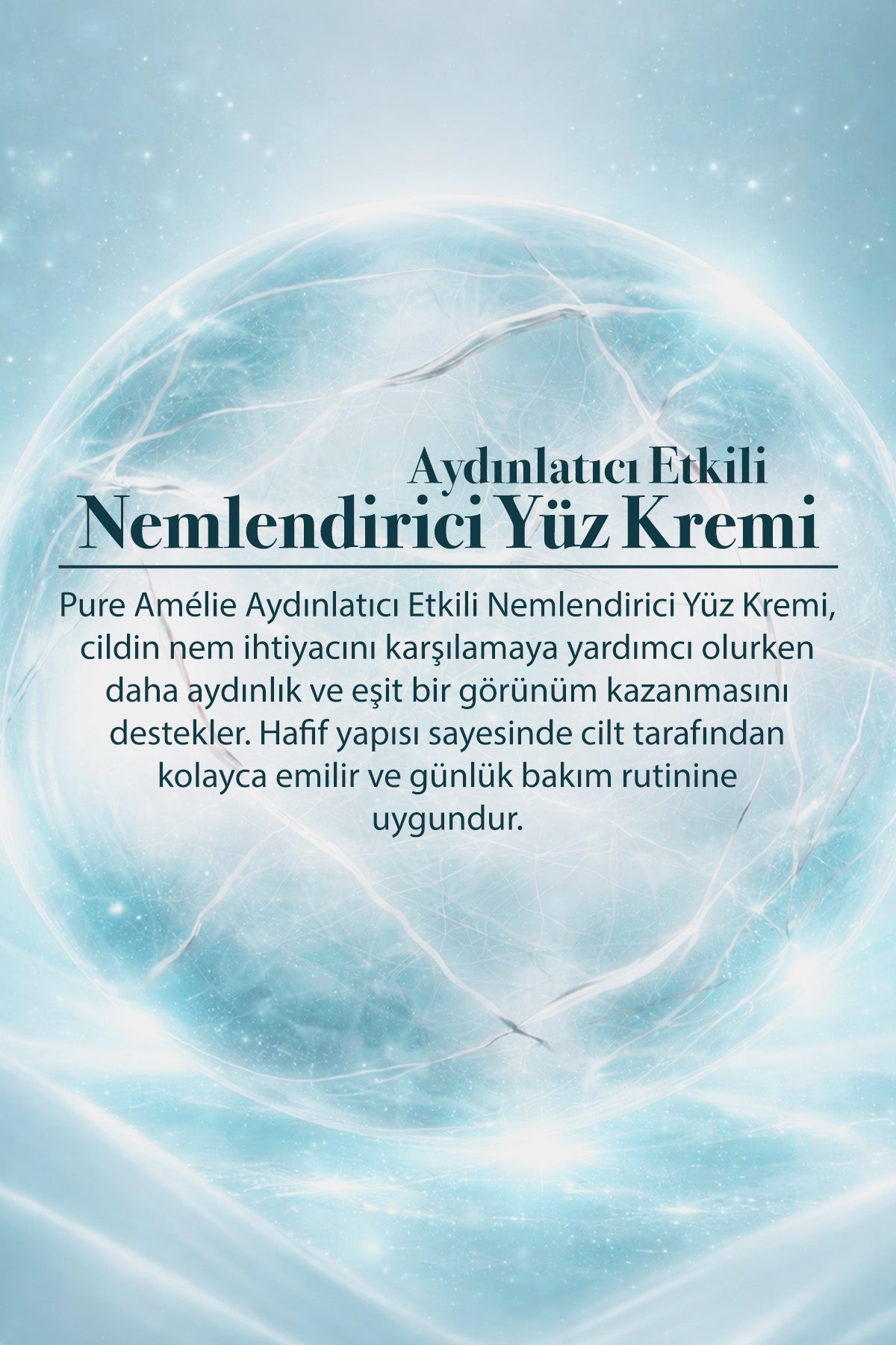 Aydınlatıcı Etkili Nemlendirici Yüz Kremi